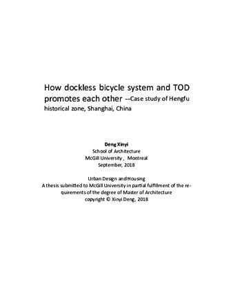 How dockless bicycle system and TOD promotes each other --Case study of Hengfu historical zone, Shanghai, China thumbnail