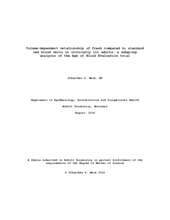 Volume-dependent relationship of fresh compared to standard red blood cells in critically ill adults: a subgroup analysis of the age of blood evaluation trial thumbnail