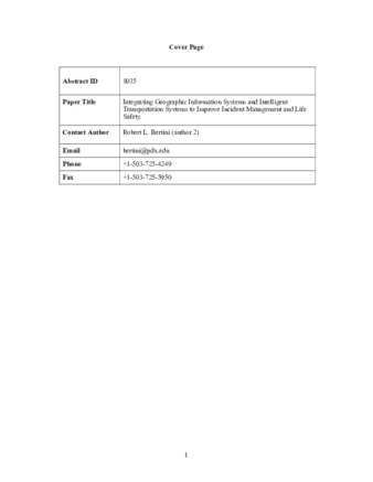 Integrating Geographic Information Systems and Intelligent Transportation Systems to Improve Incident Management and Life Safety. thumbnail