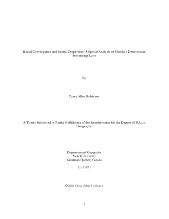 Racial Convergence and Spatial Dispersion: A Spatial Analysis of Florida's Determinate Sentencing Laws thumbnail