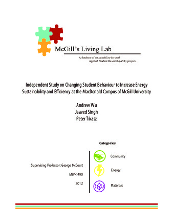 Independent Study on Changing Student behaviour to Increase Energy Sustainability and Efficiency at the Macdonald Campus of McGill University thumbnail