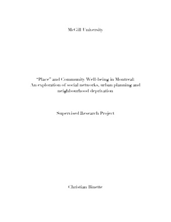 “Place” and Community Well-being in Montreal: An exploration of social networks, urban planning and neighbourhood deprivation thumbnail