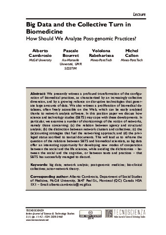 Big data and the collective turn in biomedicine: how should we analyze post-genomic practices? thumbnail