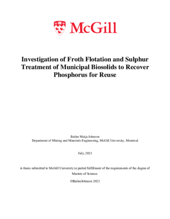 Investigation of Froth Flotation and Sulphur Treatment of Municipal Biosolids to Recover Phosphorus for Reuse thumbnail