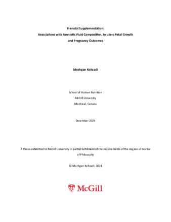 Prenatal Supplementation: Associations with Amniotic Fluid Composition, In-utero Fetal Growth and Pregnancy Outcome thumbnail