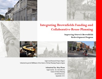 Integrating Brownefields Funding and collaborative reuse planning (Improving Ottawa's Brownefields Redevelopment Program) thumbnail