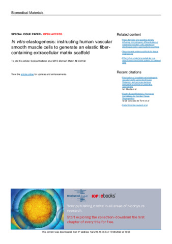 In vitro elastogenesis: instructing human vascular smooth muscle cells to generate an elastic fiber-containing extracellular matrix scaffold thumbnail