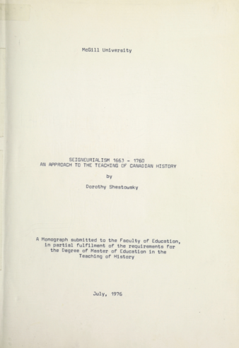 Seigneurialism 1663-1760 an approach to the teaching of Canadian History thumbnail
