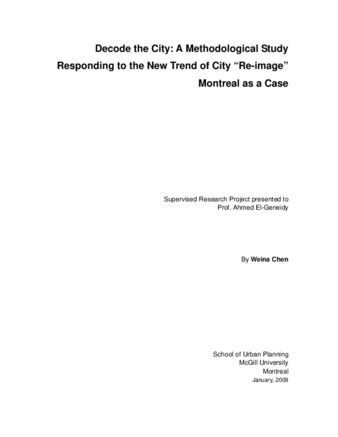 Decode the City: A Methodological Study Responding to the New Trend of City “Re-image” Montreal as a Case thumbnail