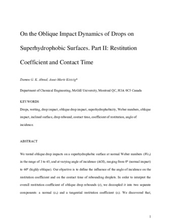 On the Oblique Impact Dynamics of Drops on Superhydrophobic Surfaces. Part II: Restitution Coefficient and Contact Time thumbnail