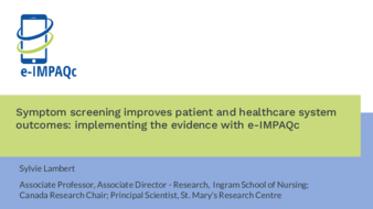 Symptom screening improves patient and healthcare system outcomes: implementing the evidence with e-IMPAQc thumbnail