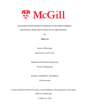 Nonlinear finite element modeling of transient thermo- mechanical behavior in selective laster melting thumbnail