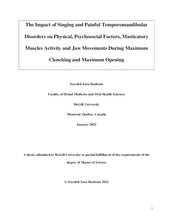 The impact of singing and painful temporomandibular disorders on physical, psycho-social factors, masticatory muscles activity and jaw movements during maximum clenching and maximum opening in singers and non-singers thumbnail