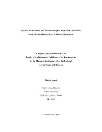 Physical, Behavioural, and Phenomenological Analysis of Thresholds: Study of Saint-Hubert-Street in Plateau-Mont-Royal thumbnail