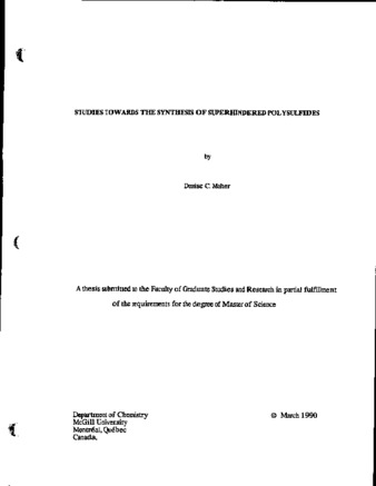 Studies towards the synthesis of superhindered polysulfides thumbnail