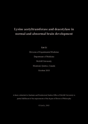 Lysine acetyltransferase and deacetylase in normal and abnormal brain development thumbnail