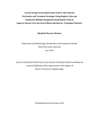 Can we design personalized acute graft-vs-host disease prevention and treatment strategies using registry data and sequential multiple-assignment randomized trials to improve disease-free survival of blood & marrow transplant patients? thumbnail