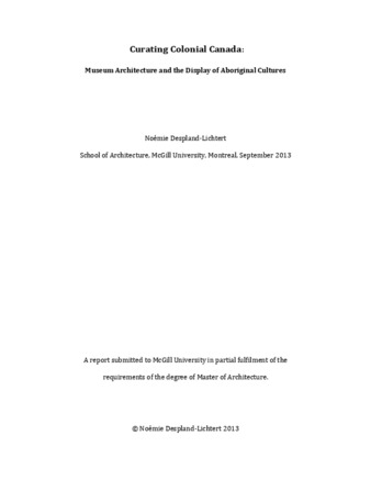 Curating Colonial Canada: Museum Architecture and the Display of Aboriginal Cultures thumbnail