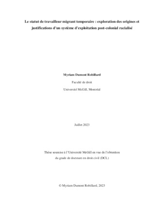 Le statut de travailleur migrant temporaire : exploration des origines et justifications d'un système d'exploitation racialisé thumbnail