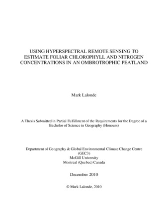 Using Hyperspectral Remote Sensing to Estimate Foliar Chlorophyll and Nitrogren Concentrations in an Ombrotrophic Peatland thumbnail