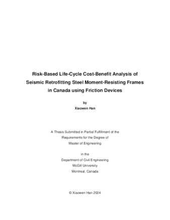 Risk-Based Life-Cycle Cost-Benefit Analysis of Seismic Retrofitting Steel Moment-Resisting Frames in Canada using Friction Devices thumbnail