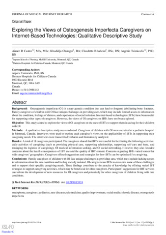  Exploring the Views of Osteogenesis Imperfecta Caregivers on Internet-Based Technologies: Qualitative Descriptive Study  thumbnail