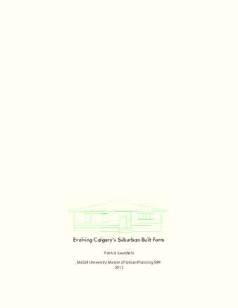 Evolving Calgaryʼs Suburban Built Form thumbnail