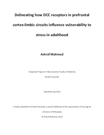Delineating how DCC receptors in prefrontal cortex-limbic circuits influence vulnerability to stress in adulthood thumbnail