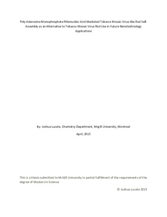 Poly adenosine monophosphate ribonucleic acid mediated tobacco mosaic virus-like rod self-assembly as an alternative to tobacco mosaic virus rod use in future nanotechnology applications thumbnail