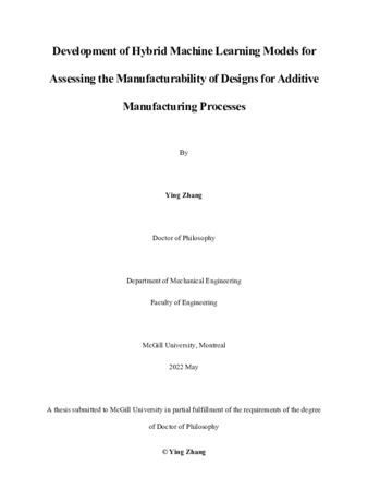 Development of hybrid machine learning models for assessing the manufacturability of designs for additive manufacturing processes thumbnail