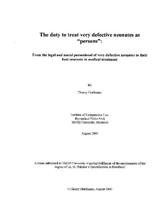 The duty to treat very defective neonates as "persons" : from the legal and moral personhood of very defective neonates to their best interests in medical treatment thumbnail