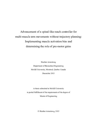 Advancement of a spinal-like reach controller for multi-muscle arm movements without trajectory planning: Implementing muscle activation bias and determining the role of pre-motor gains thumbnail