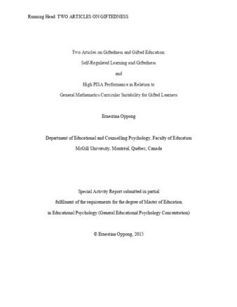 Two Articles on Giftedness and Gifted Education: Self-Regulated Learning and Giftedness and High PISA Performance in Relation to General Mathematics Curricular Suitability for Gifted Learners thumbnail