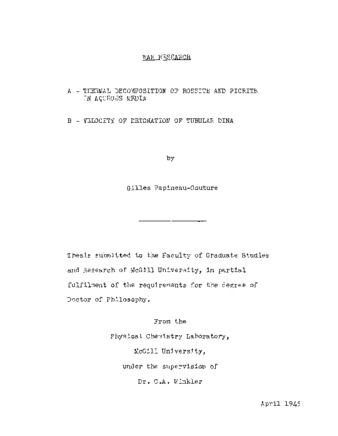 War research : A - Thermal decomposition of rossite and picrite in aqueous media. B - Velocity of detonation of tubular dina. thumbnail