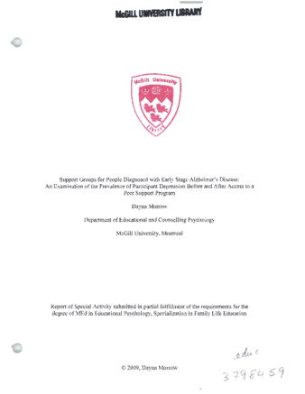 Support Groups for People Diagnosed with Early Stage Alzheimer's Disease: An Examination of the Prevalence of Participant Depression Before and Afier Access to a Peer Support Program thumbnail