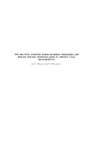 The relative acceptor power of boron thihalides and borane toward timethylamine by proton n.m.r. measurements. thumbnail