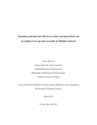 Targeting neuronal microRNAs to confer neuroprotection and to regulate stress granule assembly in multiple sclerosis thumbnail