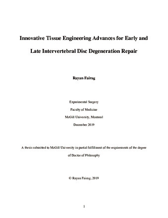 Innovative tissue engineering advances for early and late intervertebral disc degeneration repair thumbnail