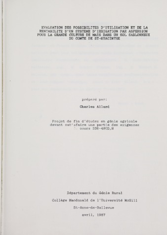 Évaluation des possibilités d’utilisation et de la rentabilité d’un système d’irrigation par aspération pour la grande culture de maïs dans un soi sablonneux du Comte de Ste-Hyacinthe thumbnail