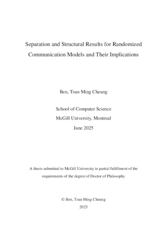 Separation and Structural Results for Randomized Communication Models and Their Implications thumbnail