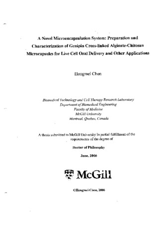 A novel microencapsulation system : preparation and characterization of genipin cross-linked alginate-chitosan microcapsules for live cell oral delivery and other applications thumbnail