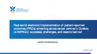 Real-world electronic implementation of patient-reported outcomes (PROs) screening across cancer centres in Quebec (e-IMPAQc): successes, challenges, and lessons learned thumbnail