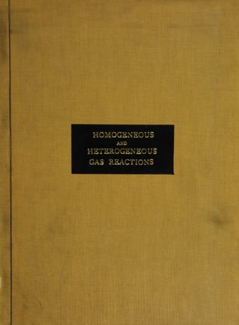 A comparison of the kinetics of homogeneous and heterogeneous gas reactions. thumbnail