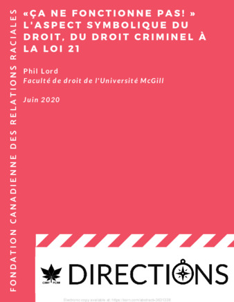 « Ça ne fonctionne pas! » : L'aspect symbolique du droit, du droit criminel à la Loi 21 thumbnail