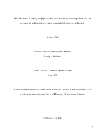 The impact of loading and physical activity measures on outcomes in patients with knee osteoarthritis, and implant survivorship in patients following knee arthroplasty thumbnail