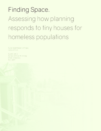 Finding Space. Assessing how planning responds to tiny houses for homeless populations thumbnail