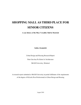 Shopping mall as third place for senior citizens: A case history of Place Versailles Mall in Montréal thumbnail