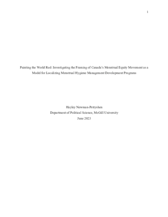 Painting the World Red: Investigating the Framing of Canada’s Menstrual Equity Movement as a Model for Localizing Menstrual Hygiene Management Development Programs thumbnail