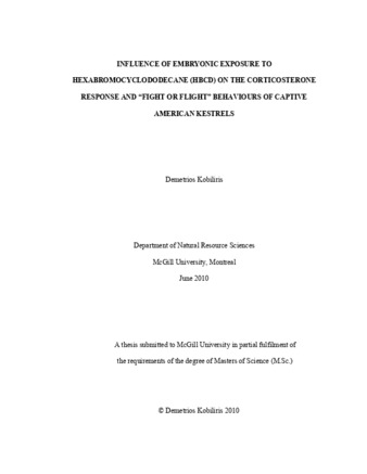 Influence of embryonic exposure to hexabromocyclododecane (HBCD) on the corticosterone response and "fight or flight" behaviours of captive American kestrels thumbnail