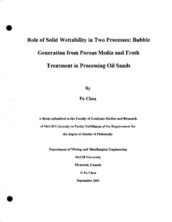 Role of solid wettability in two processes : bubble generation from porous media and froth treatment in processing oil sands thumbnail